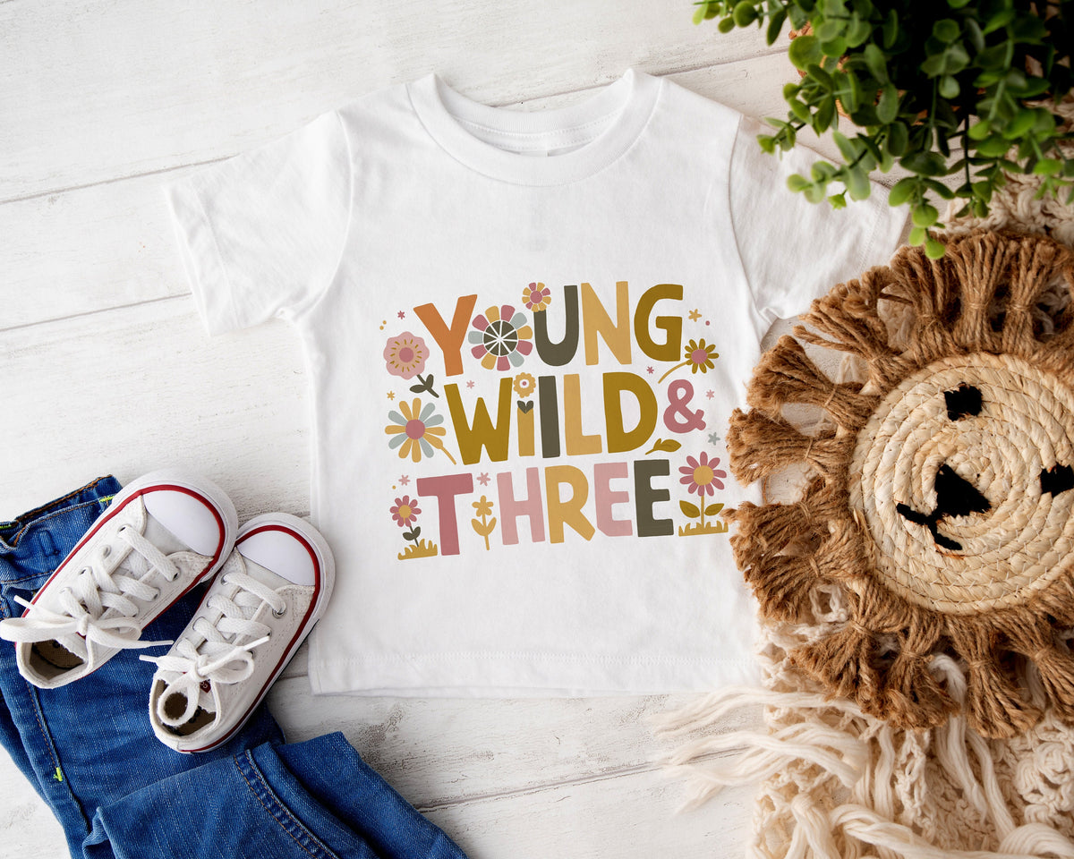 Personalised Young Wild & Three Girls Birthday T-Shirt